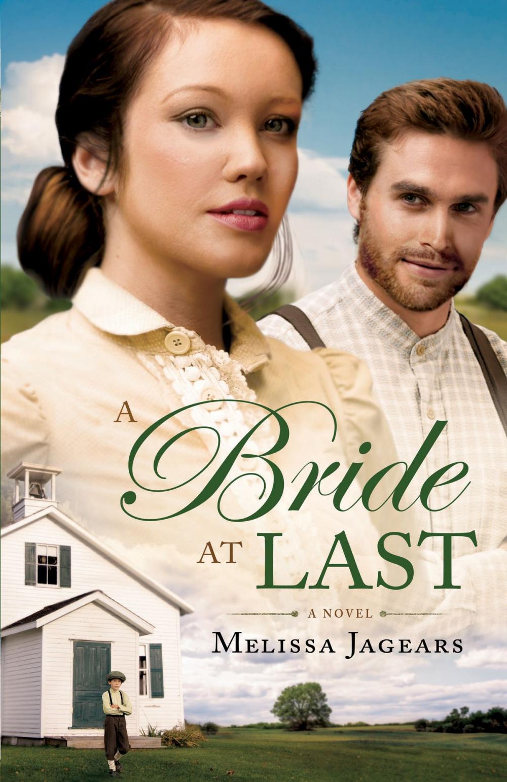 Big bigCover of A Bride at Last (Unexpected Brides Book #3)