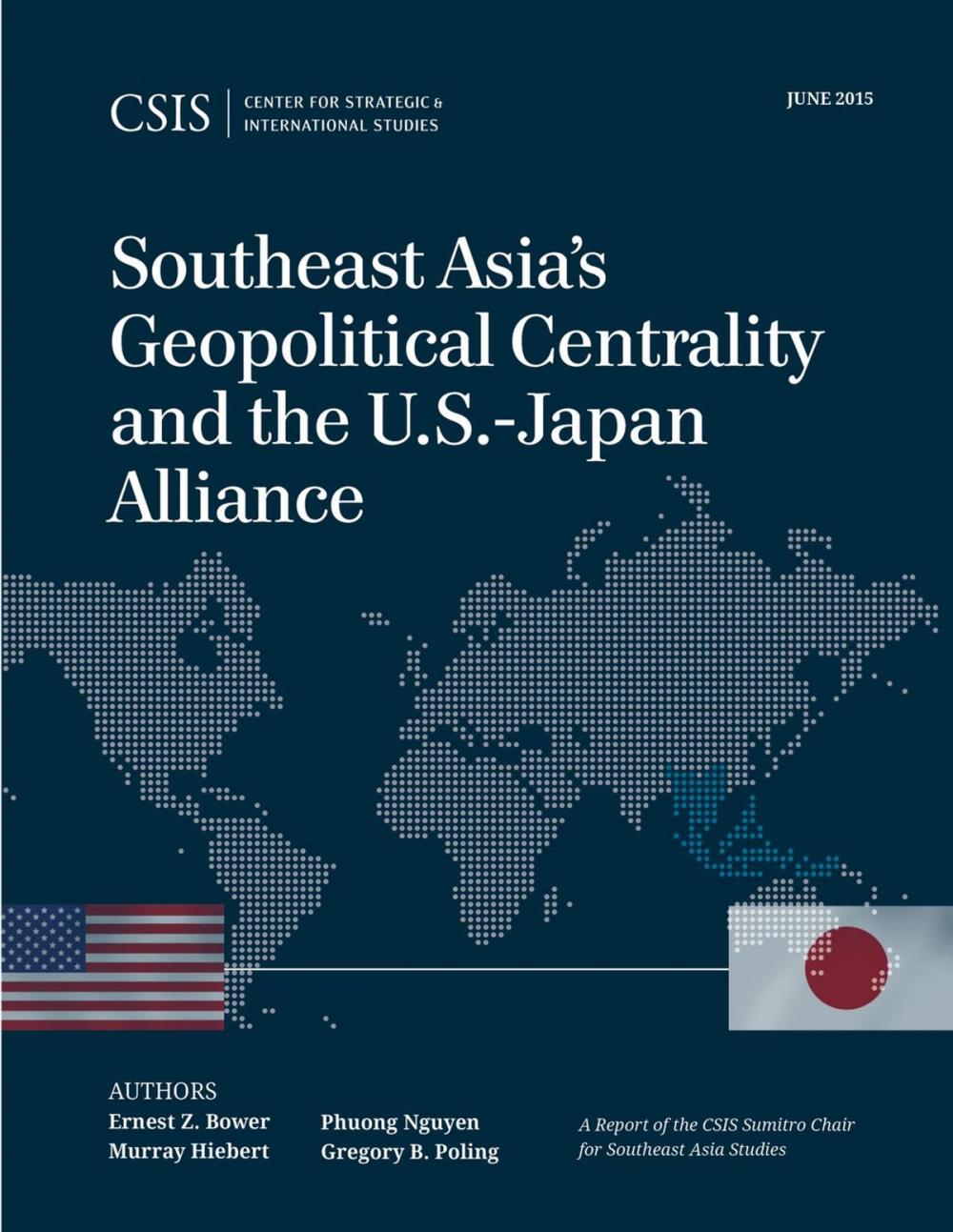 Big bigCover of Southeast Asia's Geopolitical Centrality and the U.S.-Japan Alliance