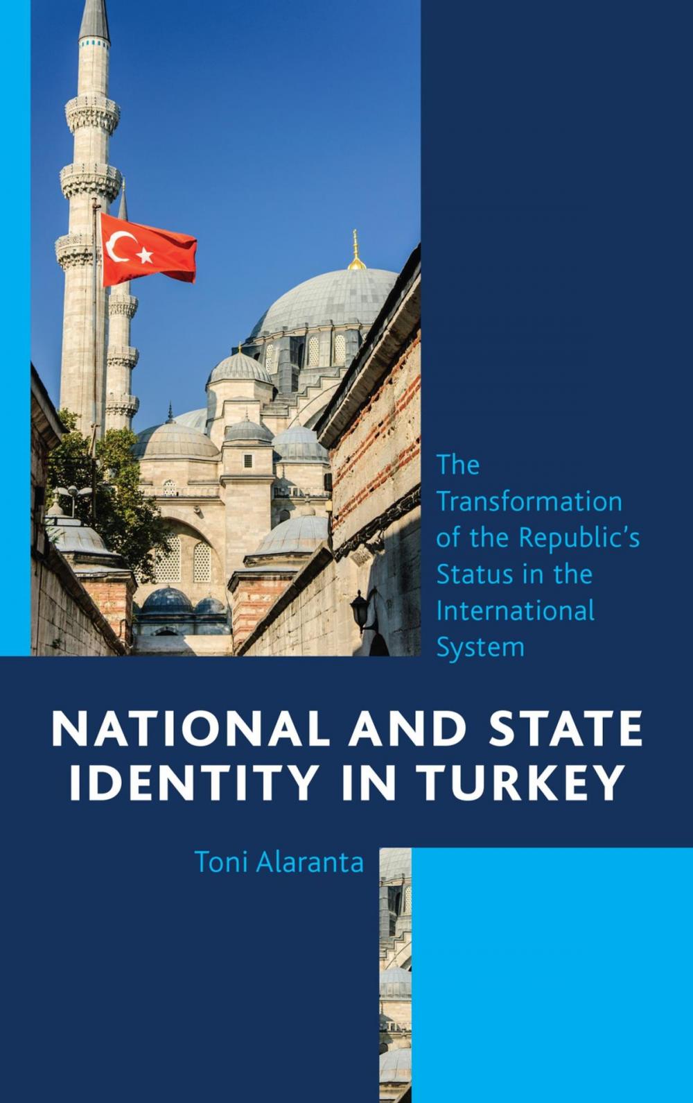 Big bigCover of National and State Identity in Turkey