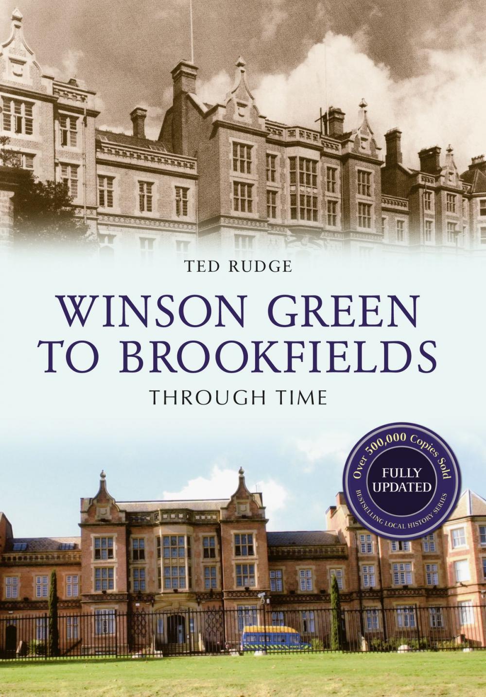 Big bigCover of Winson Green to Brookfields Through Time Revised Edition