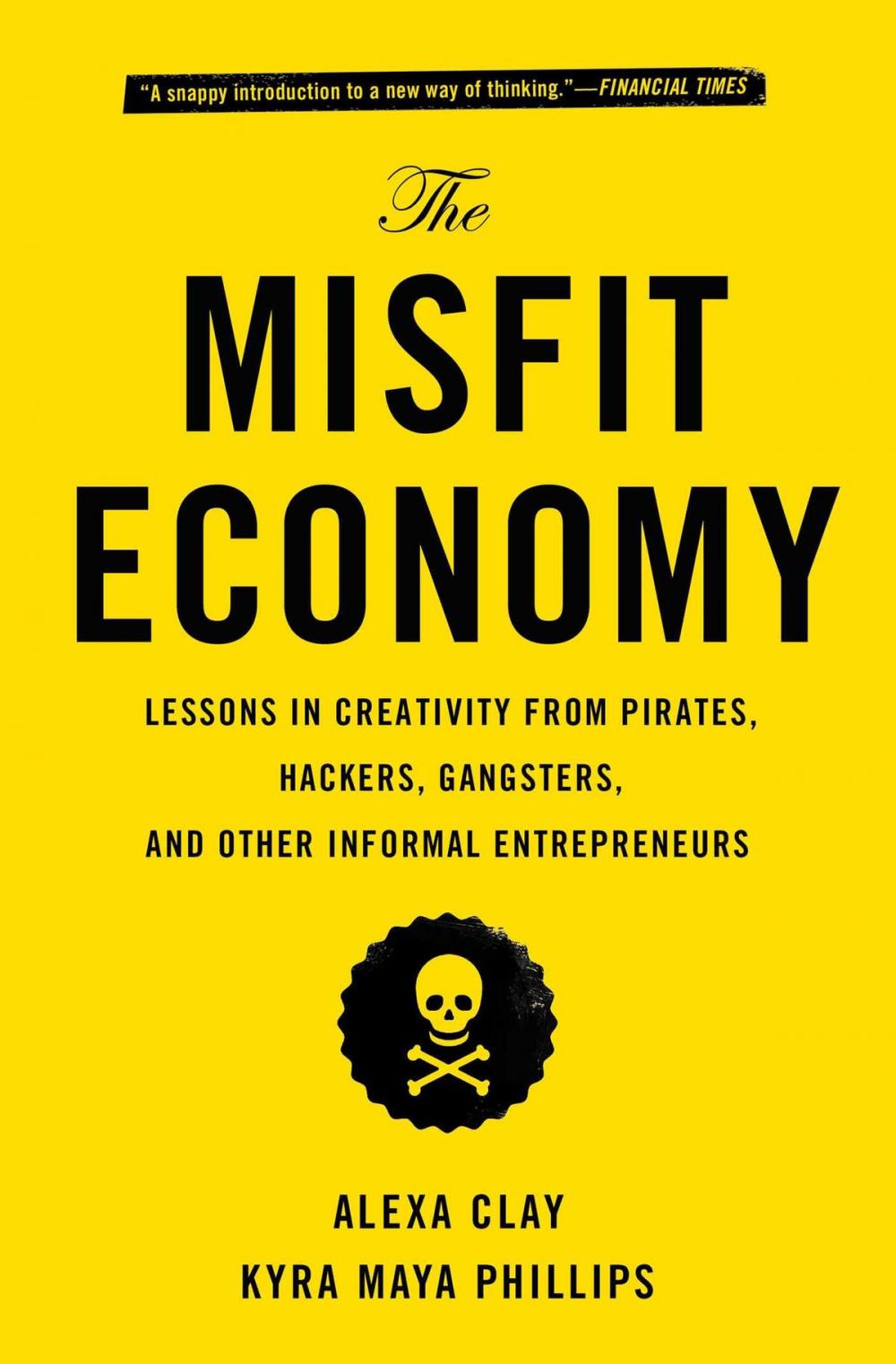 Big bigCover of The Misfit Economy