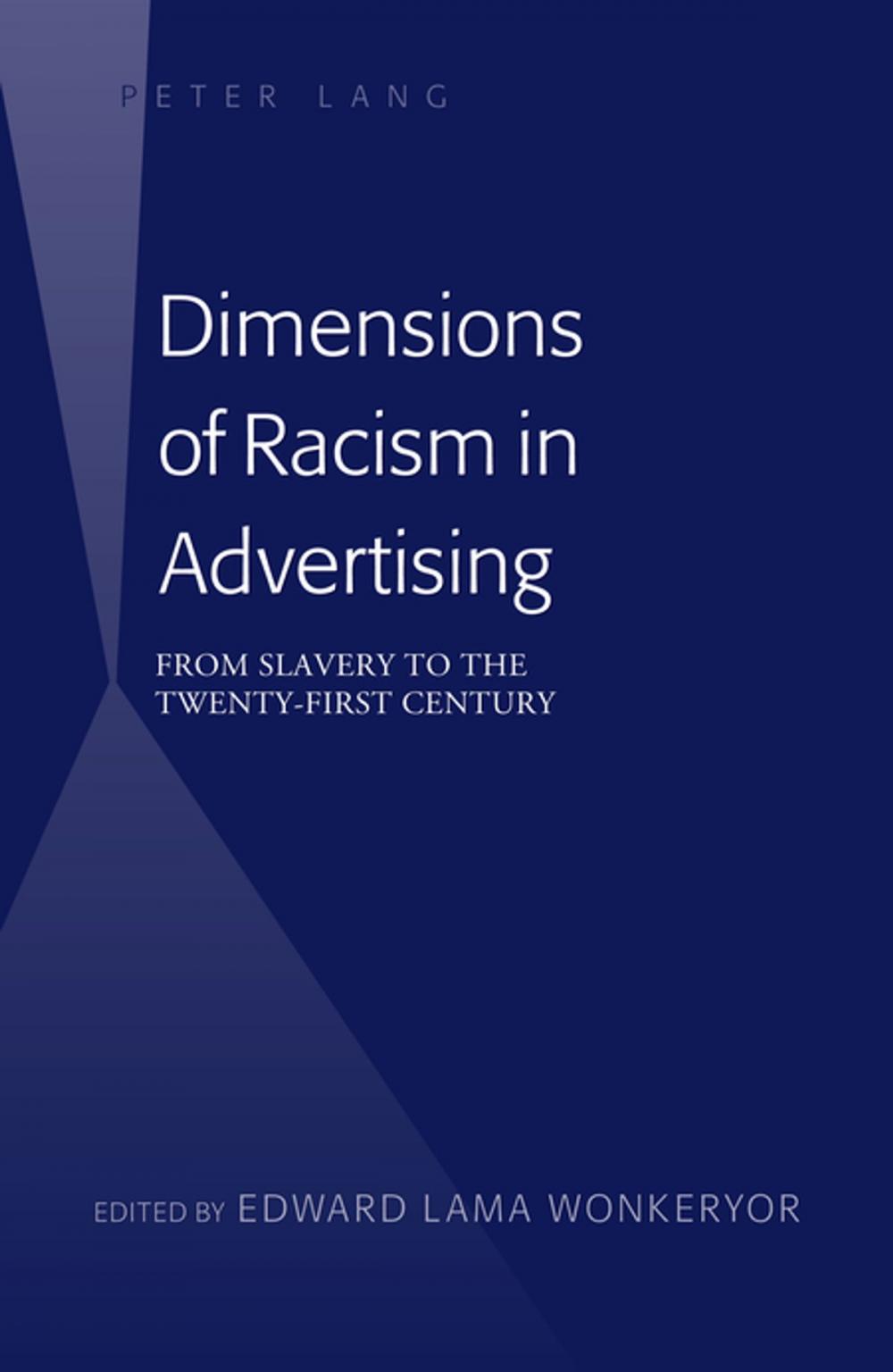 Big bigCover of Dimensions of Racism in Advertising