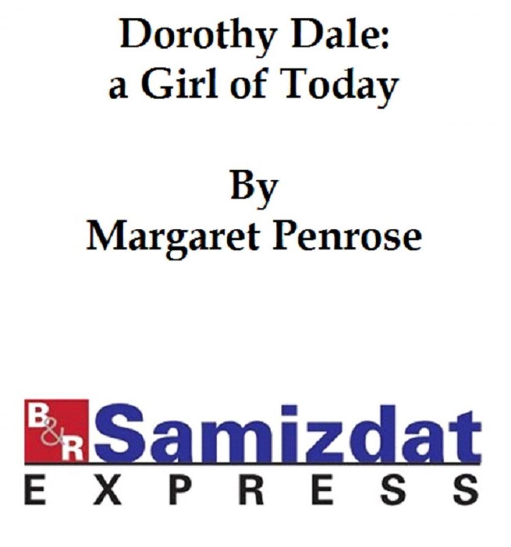 Big bigCover of Dorothy Dale, a Girl of Today