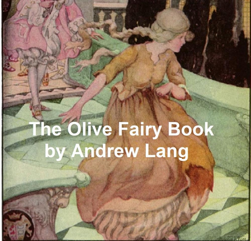 Big bigCover of The Olive Fairy Book