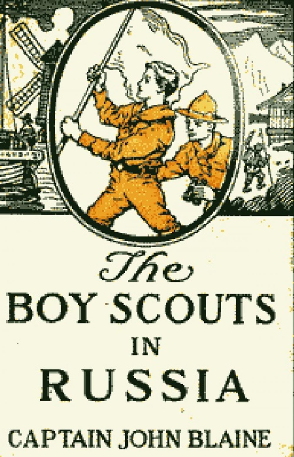 Big bigCover of The Boy Scouts in Russia