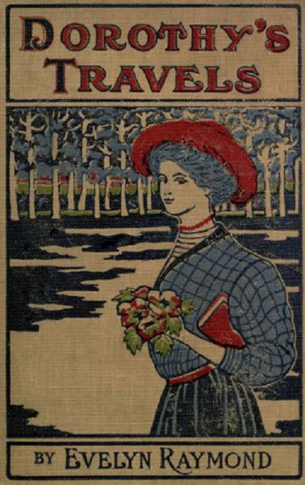 Big bigCover of Dorothy's Travels (1908)