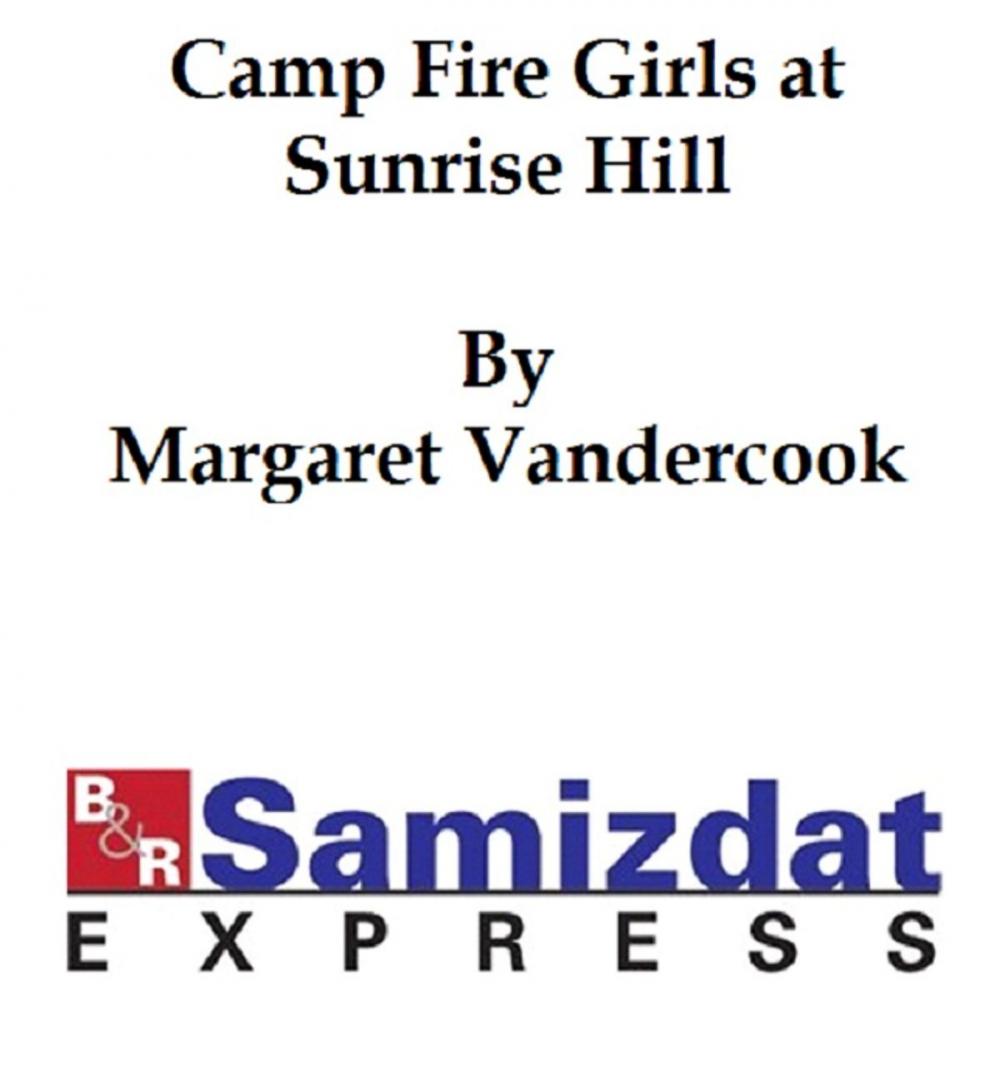 Big bigCover of The Camp Fire Girls at Sunrise Hill