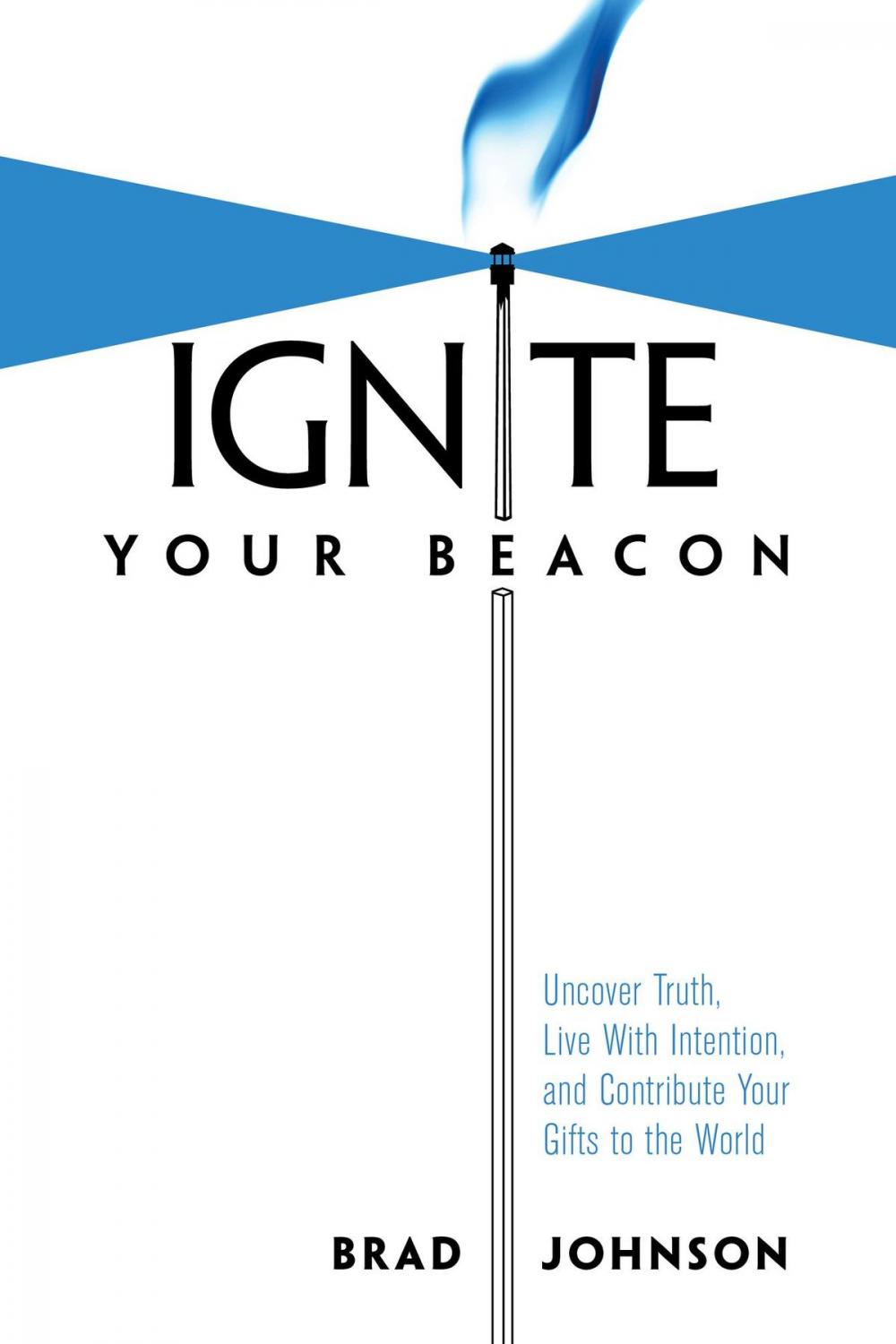 Big bigCover of Ignite Your Beacon