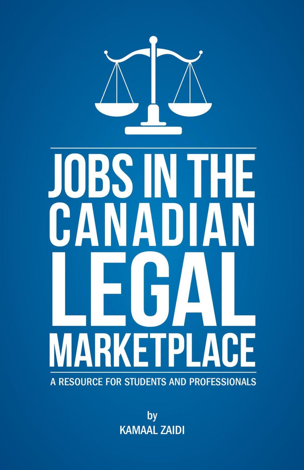 Big bigCover of Jobs in the Canadian Legal Marketplace