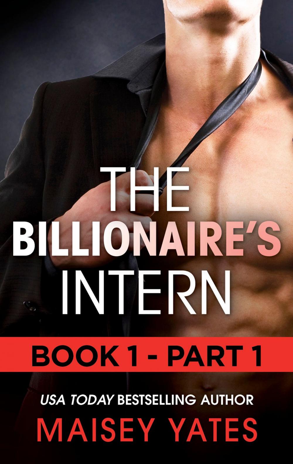 Big bigCover of The Billionaire's Intern - Part 1