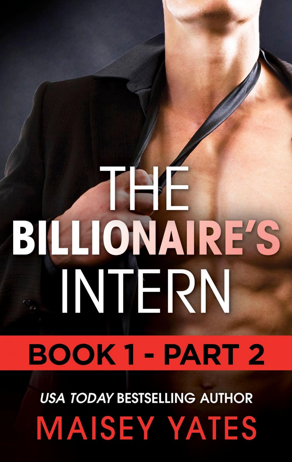 Big bigCover of The Billionaire's Intern - Part 2