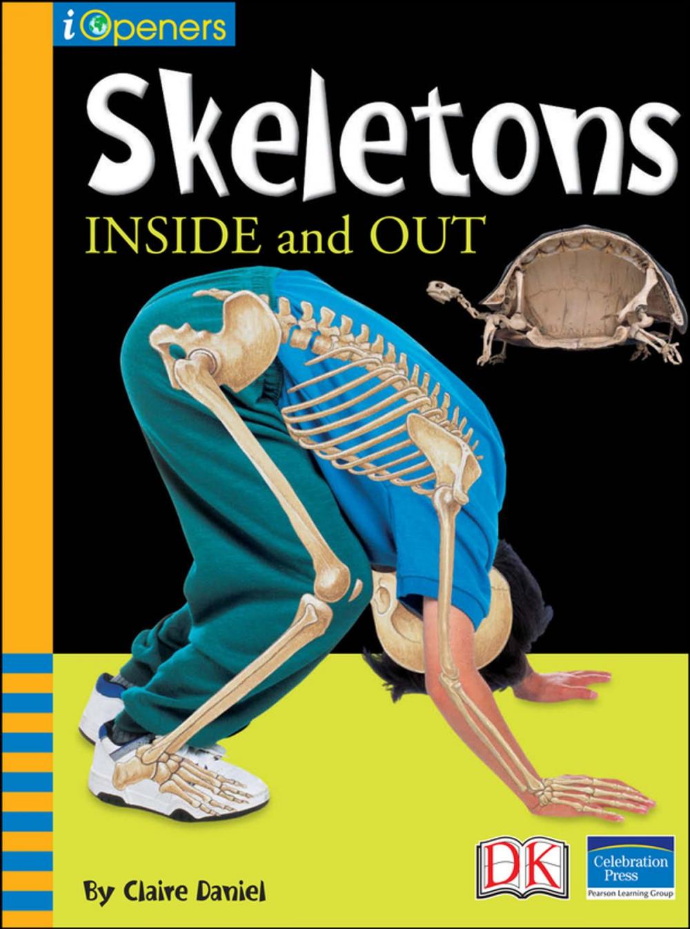 Big bigCover of iOpener: Skeletons Inside and Out