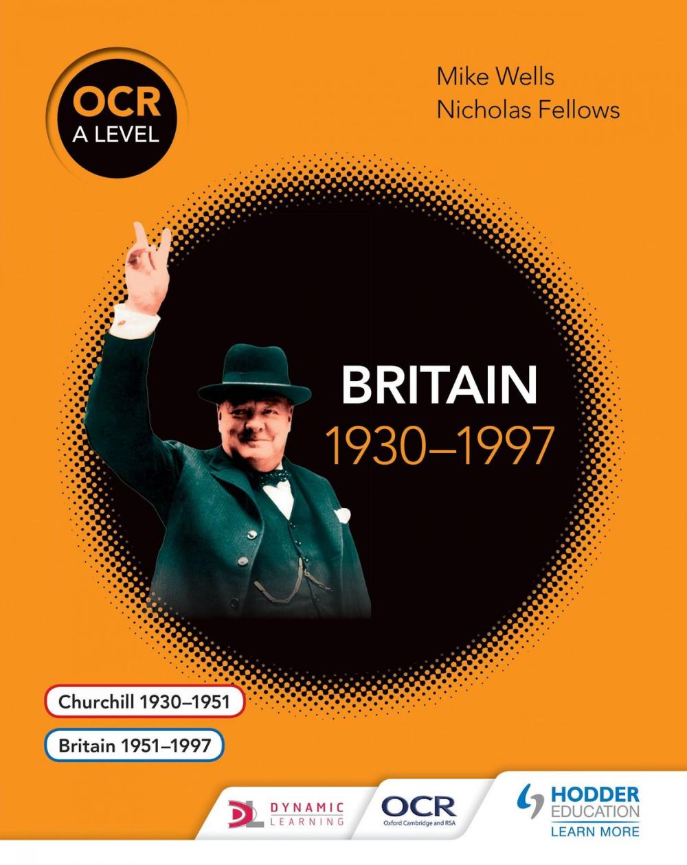 Big bigCover of OCR A Level History: Britain 1930-1997