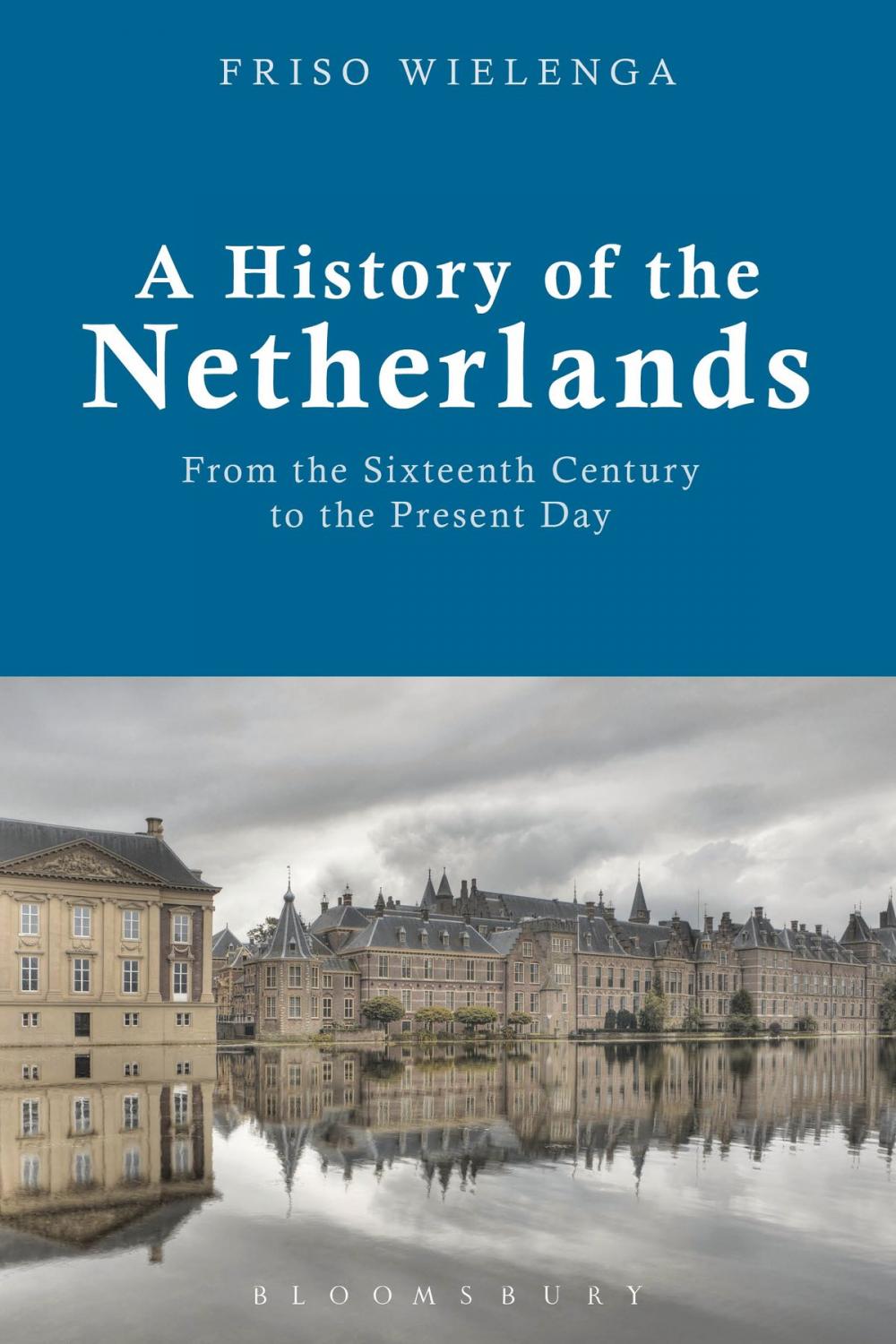 Big bigCover of A History of the Netherlands