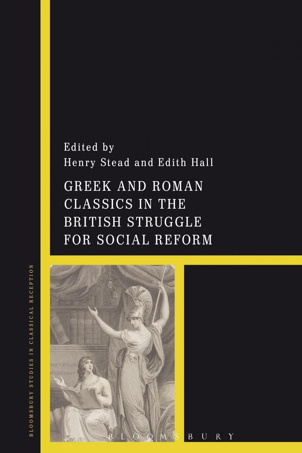 Big bigCover of Greek and Roman Classics in the British Struggle for Social Reform