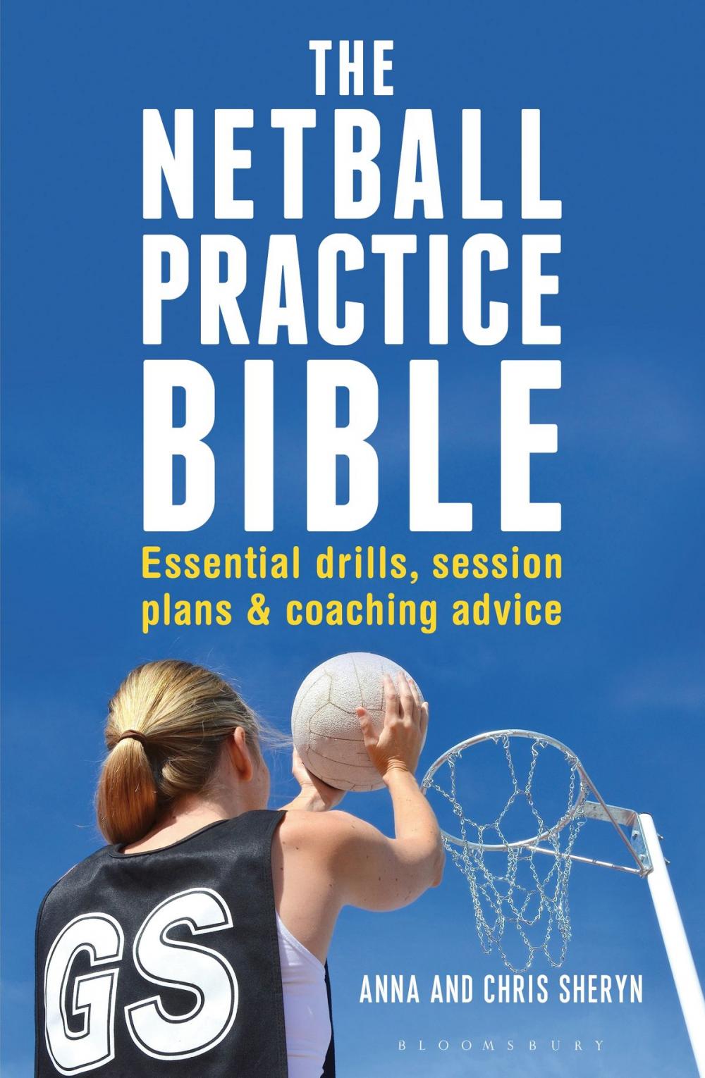 Big bigCover of The Netball Practice Bible