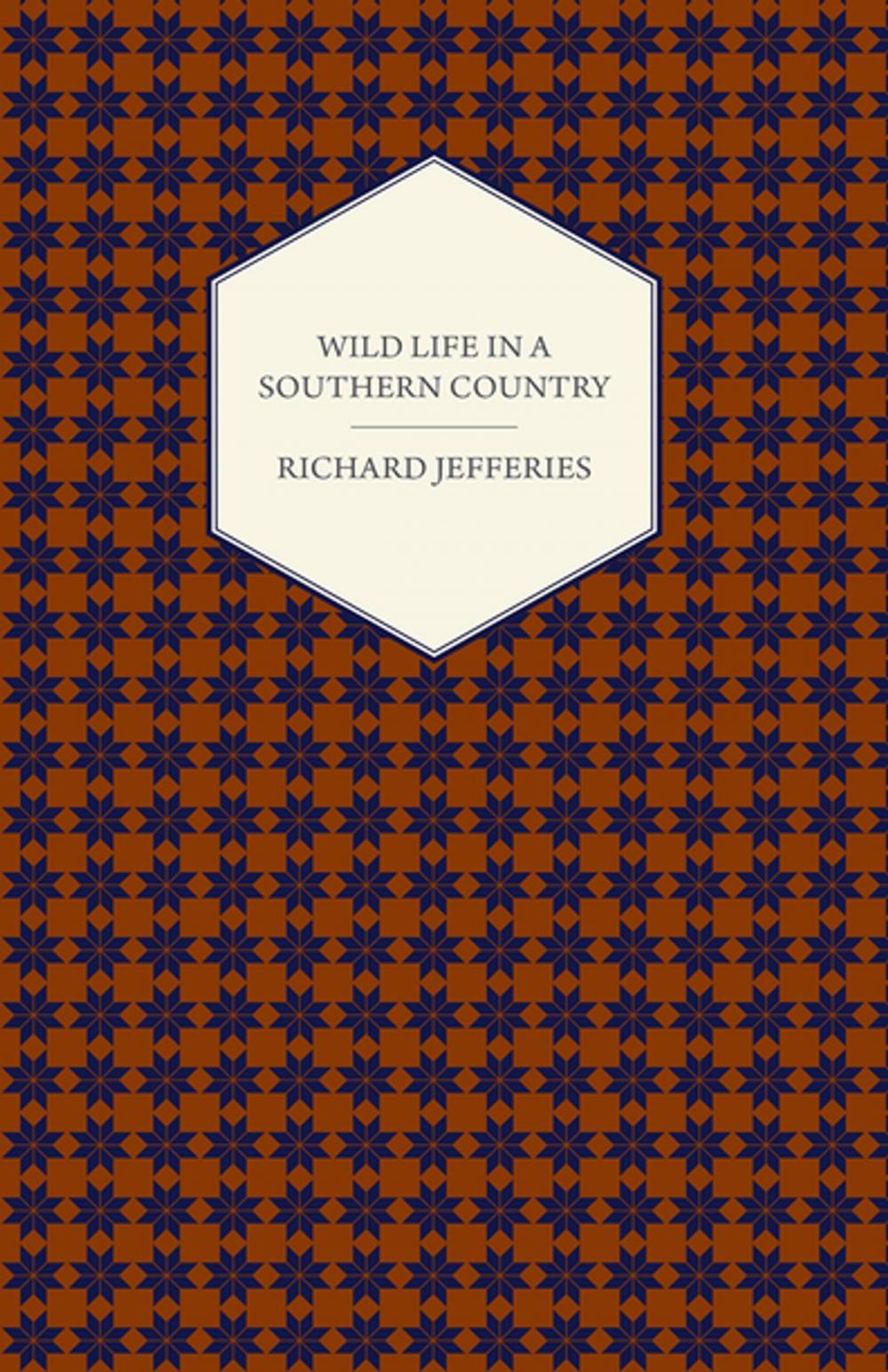 Big bigCover of Wild Life in a Southern Country