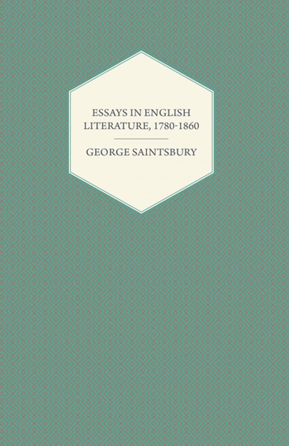 Big bigCover of Essays in English Literature, 1780-1860