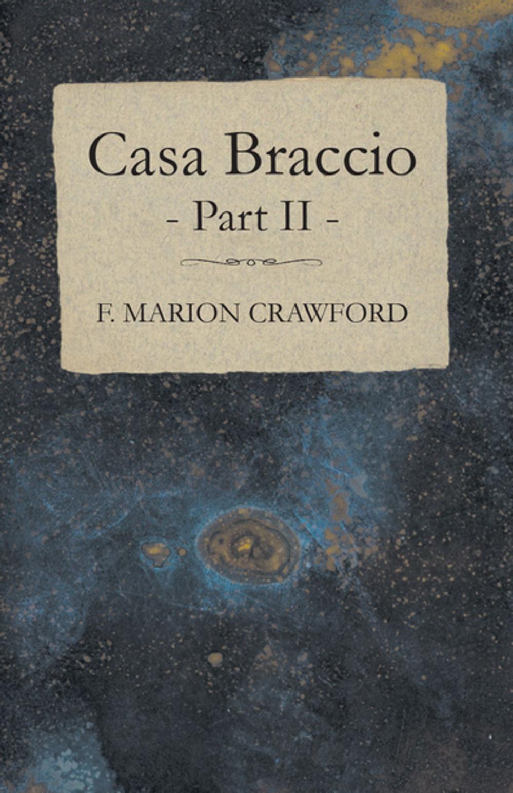 Big bigCover of Casa Braccio - Part II