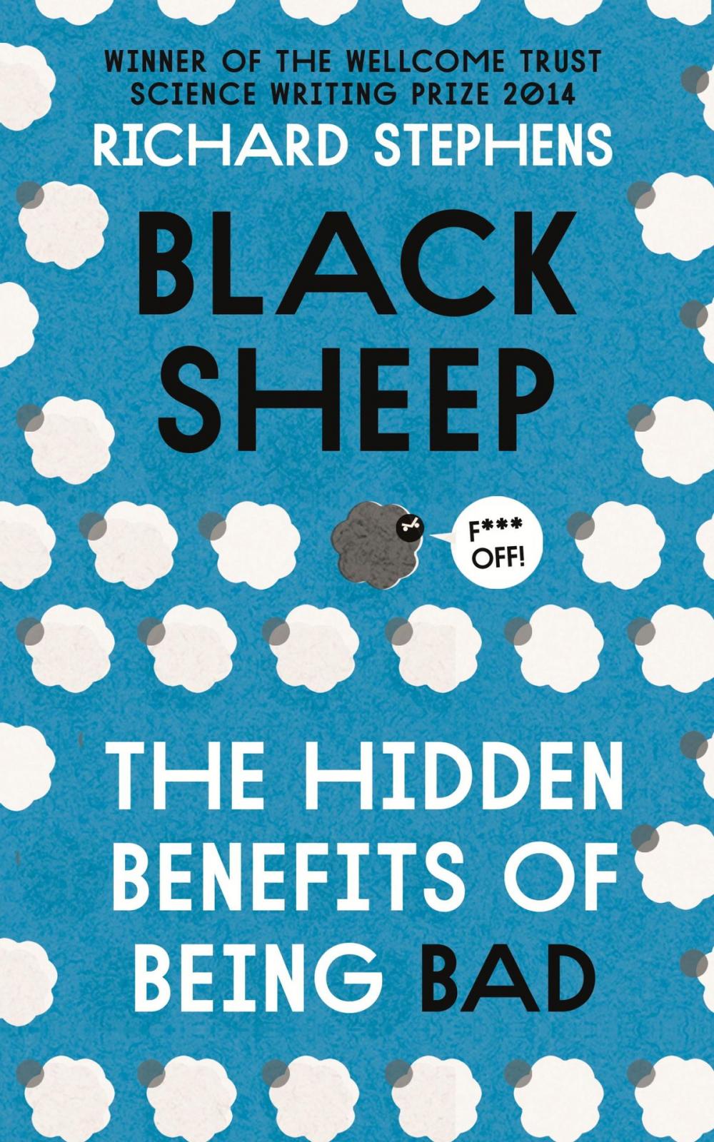 Big bigCover of Black Sheep: The Hidden Benefits of Being Bad