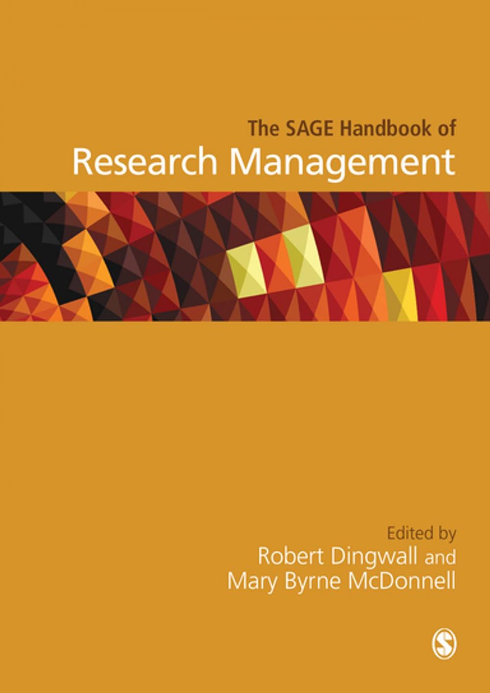 Big bigCover of The SAGE Handbook of Research Management