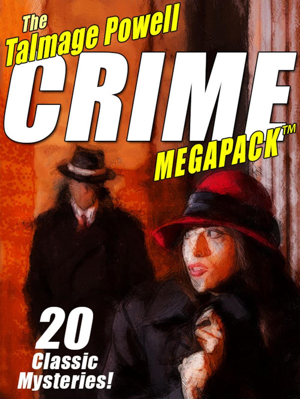 Big bigCover of The Talmage Powell Crime MEGAPACK ®