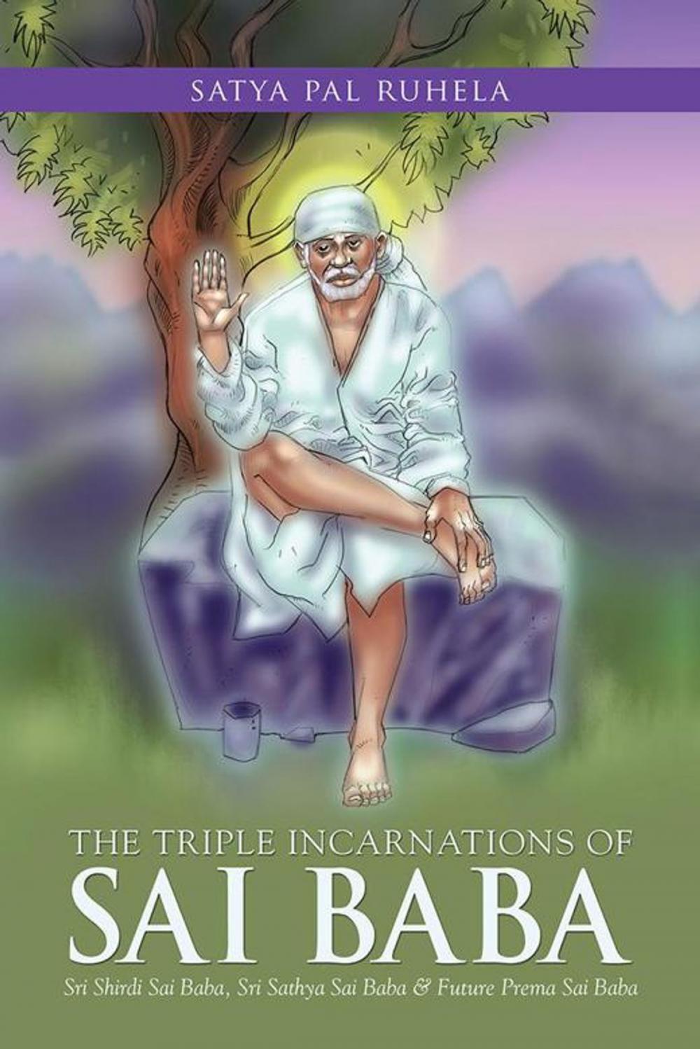 Big bigCover of The Triple Incarnations of Sai Baba