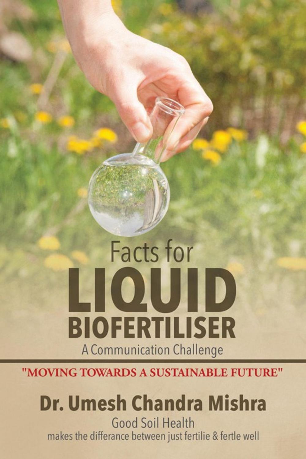 Big bigCover of Facts for Liquid Biofertiliser