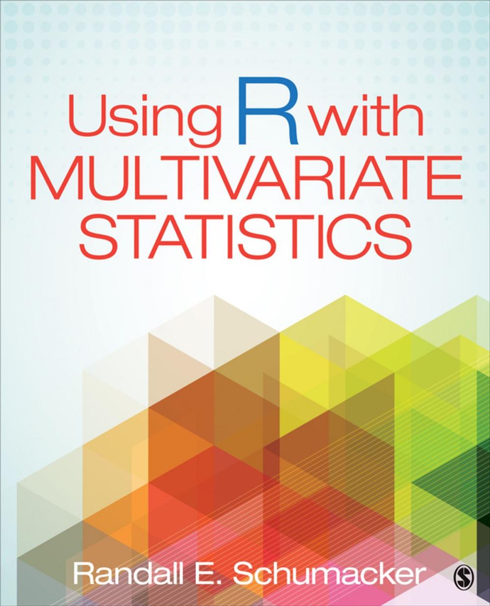 Big bigCover of Using R With Multivariate Statistics