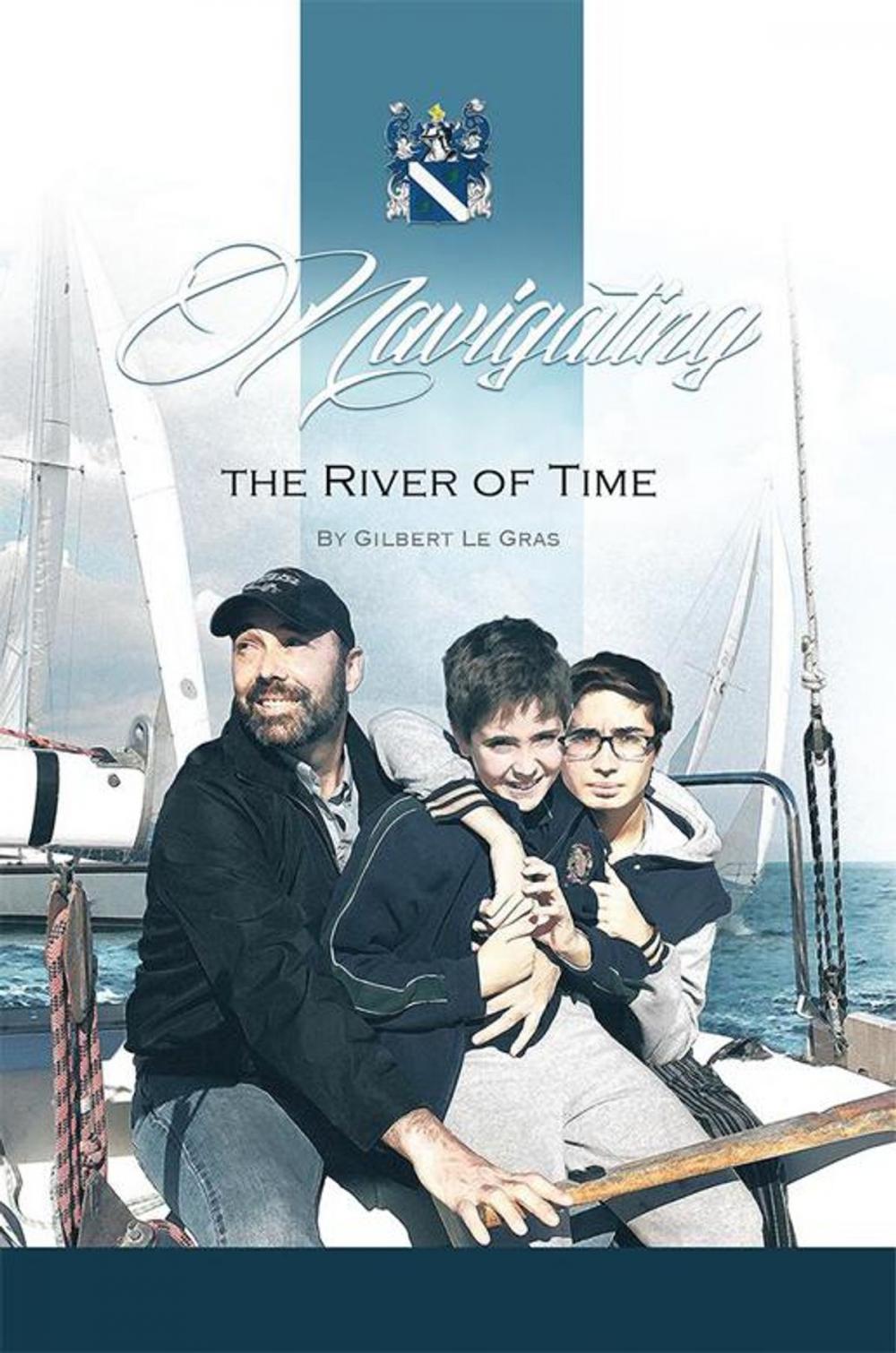 Big bigCover of Navigating the River of Time