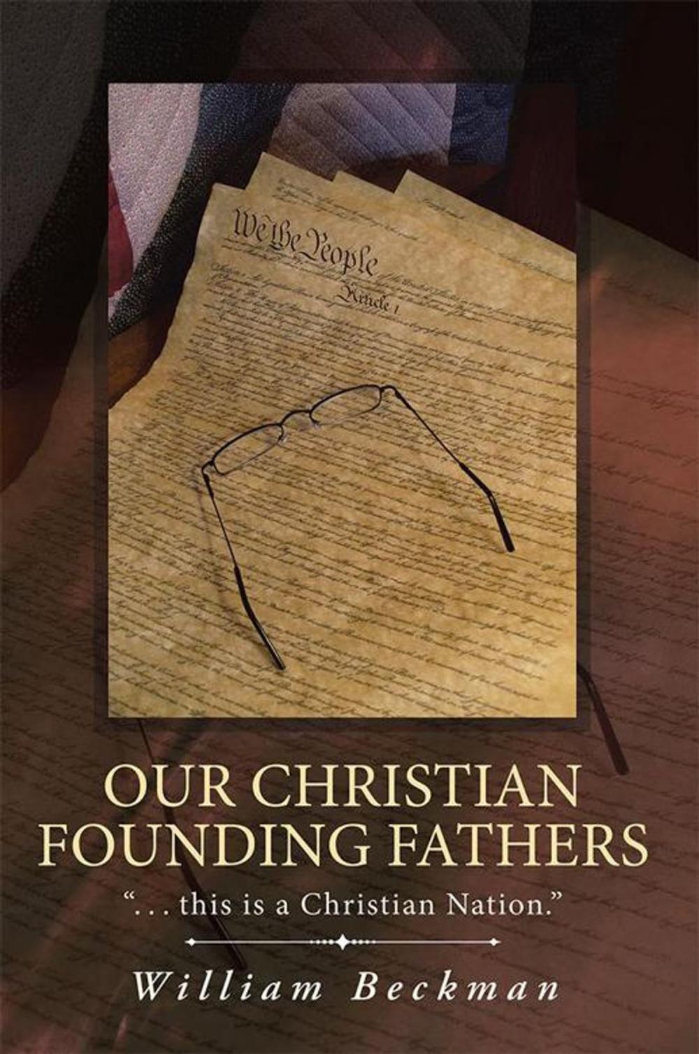 Big bigCover of Our Christian Founding Fathers