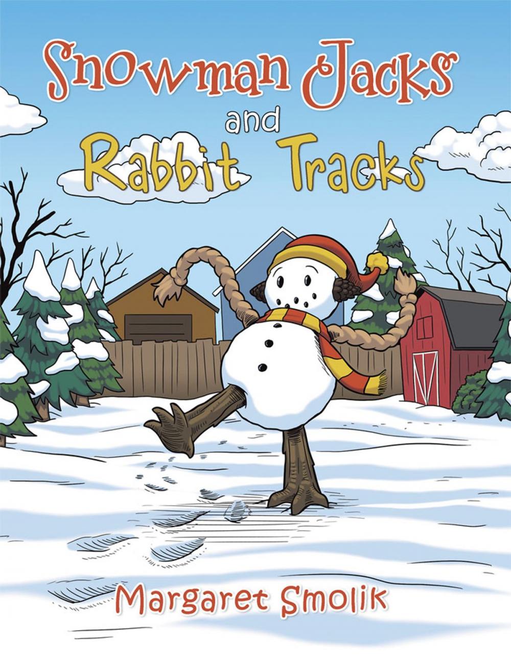 Big bigCover of Snowman Jacks and Rabbit Tracks