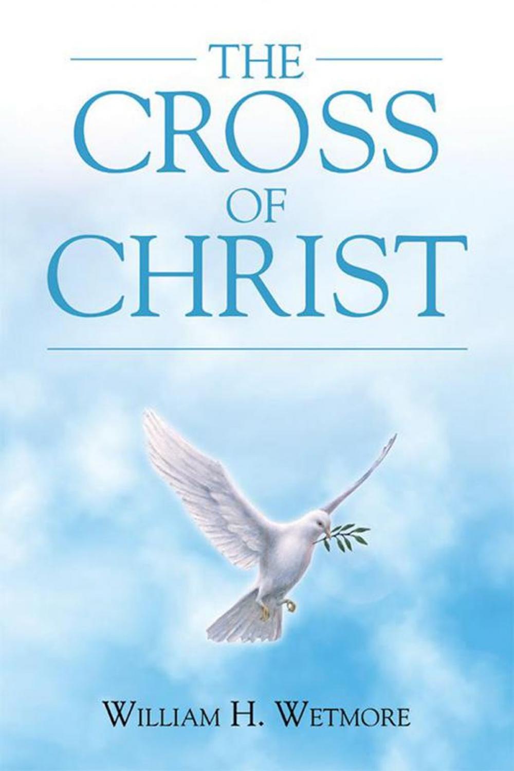 Big bigCover of The Cross of Christ