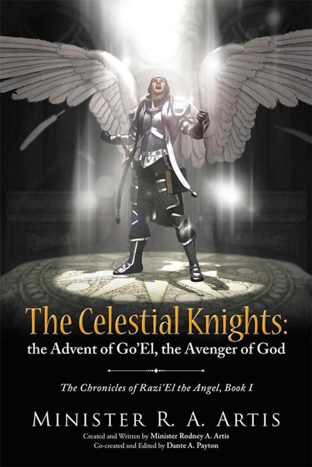 Big bigCover of The Celestial Knights: the Advent of Go’El, the Avenger of God