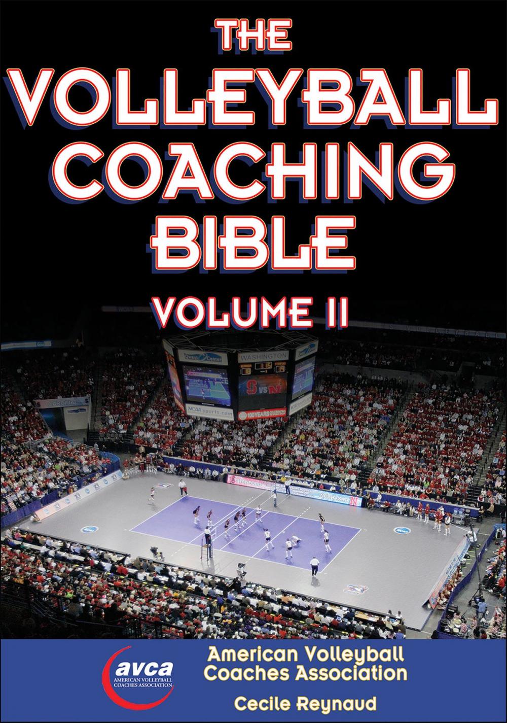 Big bigCover of The Volleyball Coaching Bible, Volume II