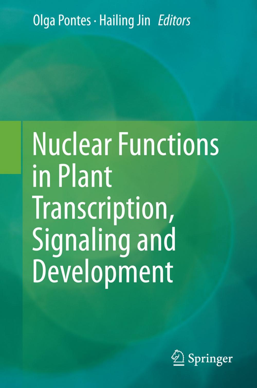 Big bigCover of Nuclear Functions in Plant Transcription, Signaling and Development