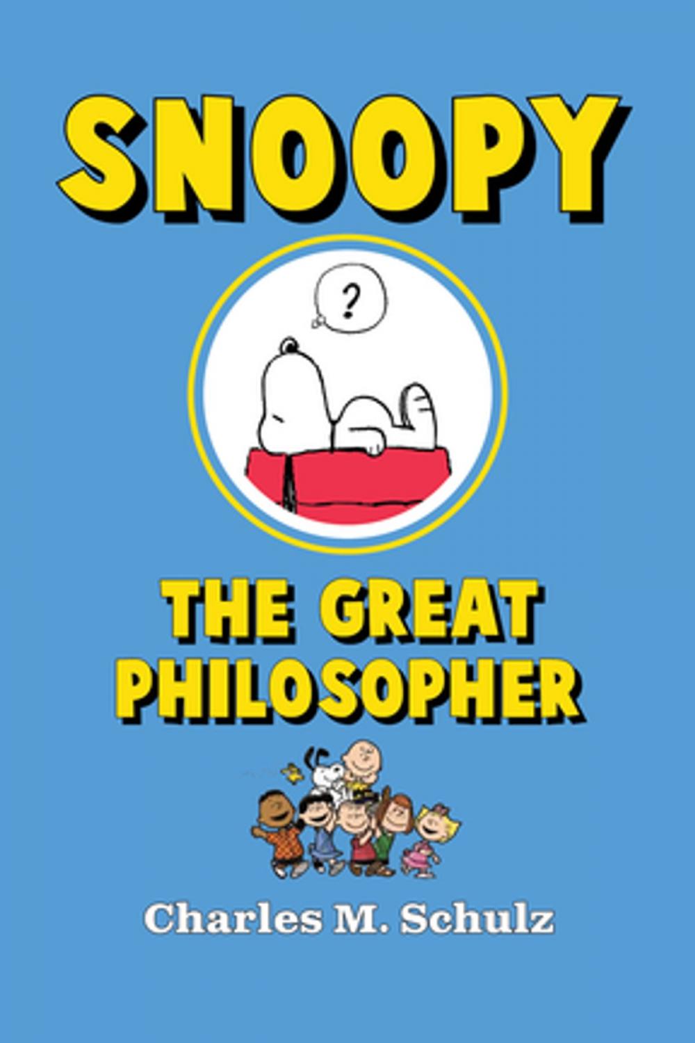 Big bigCover of Snoopy the Great Philosopher