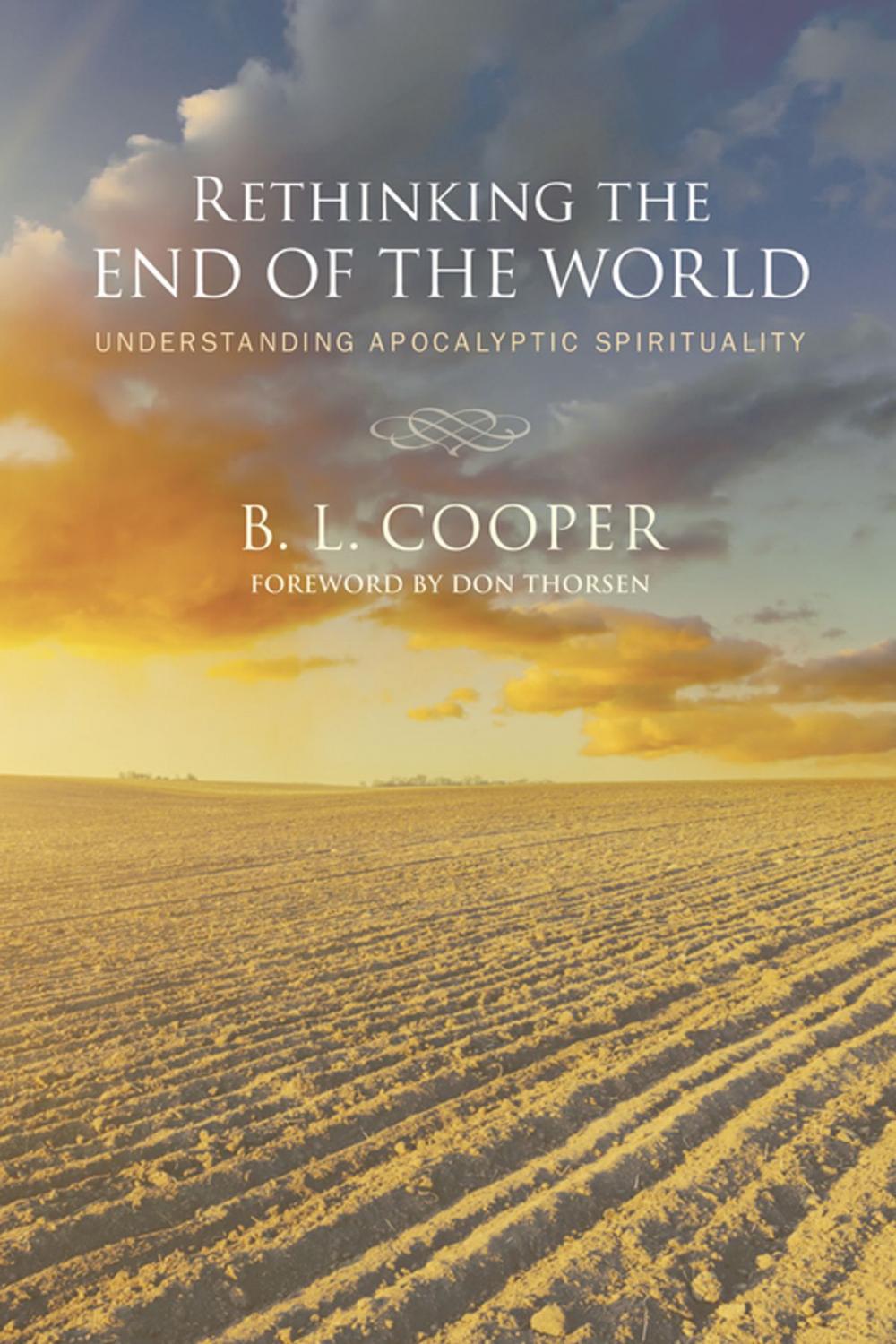 Big bigCover of Rethinking the End of the World