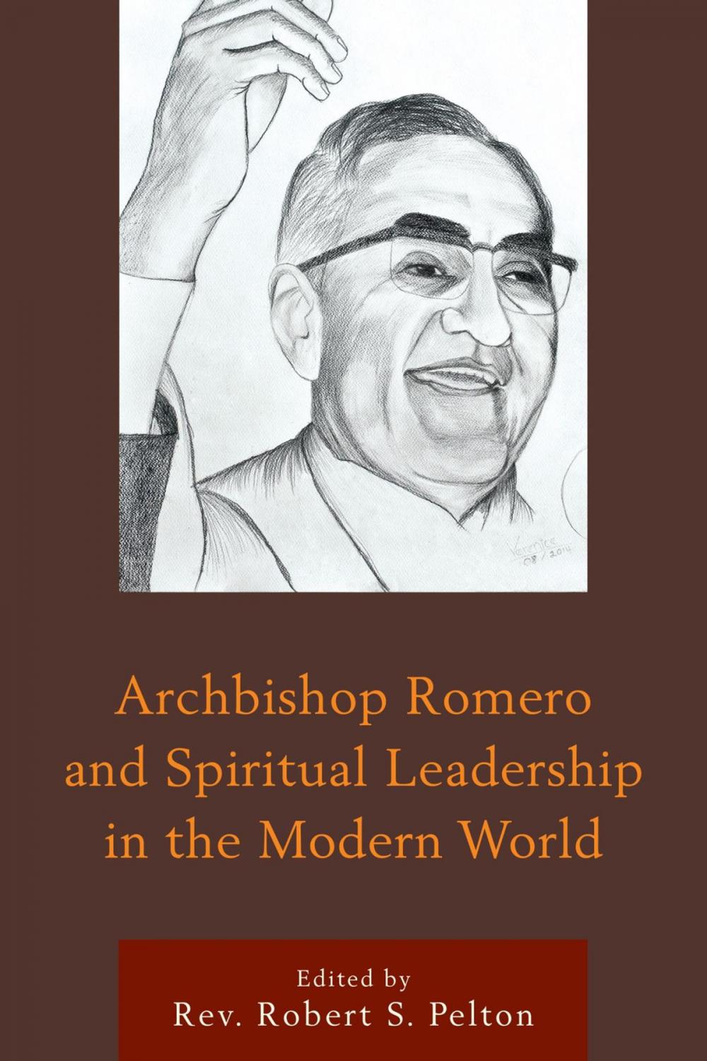 Big bigCover of Archbishop Romero and Spiritual Leadership in the Modern World