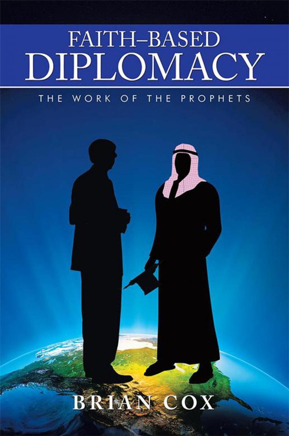 Big bigCover of Faith–Based Diplomacy