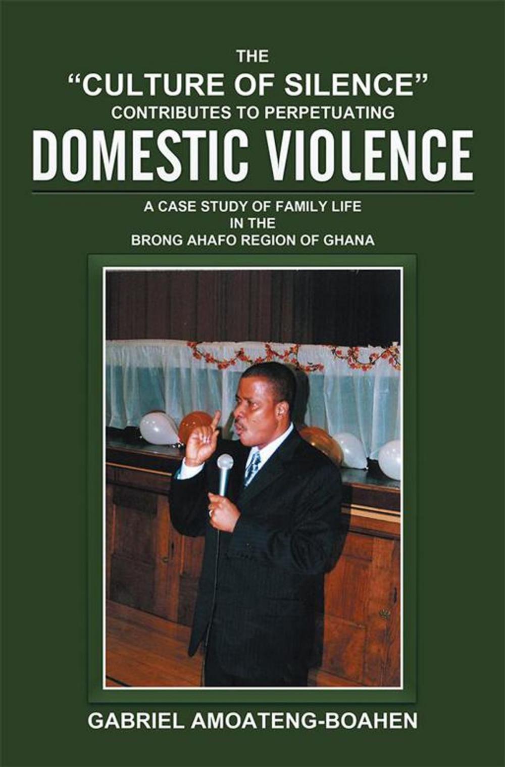 Big bigCover of The “Culture of Silence” Contributes to Perpetuating Domestic Violence