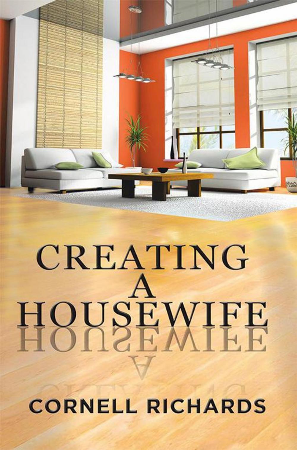 Big bigCover of Creating a Housewife