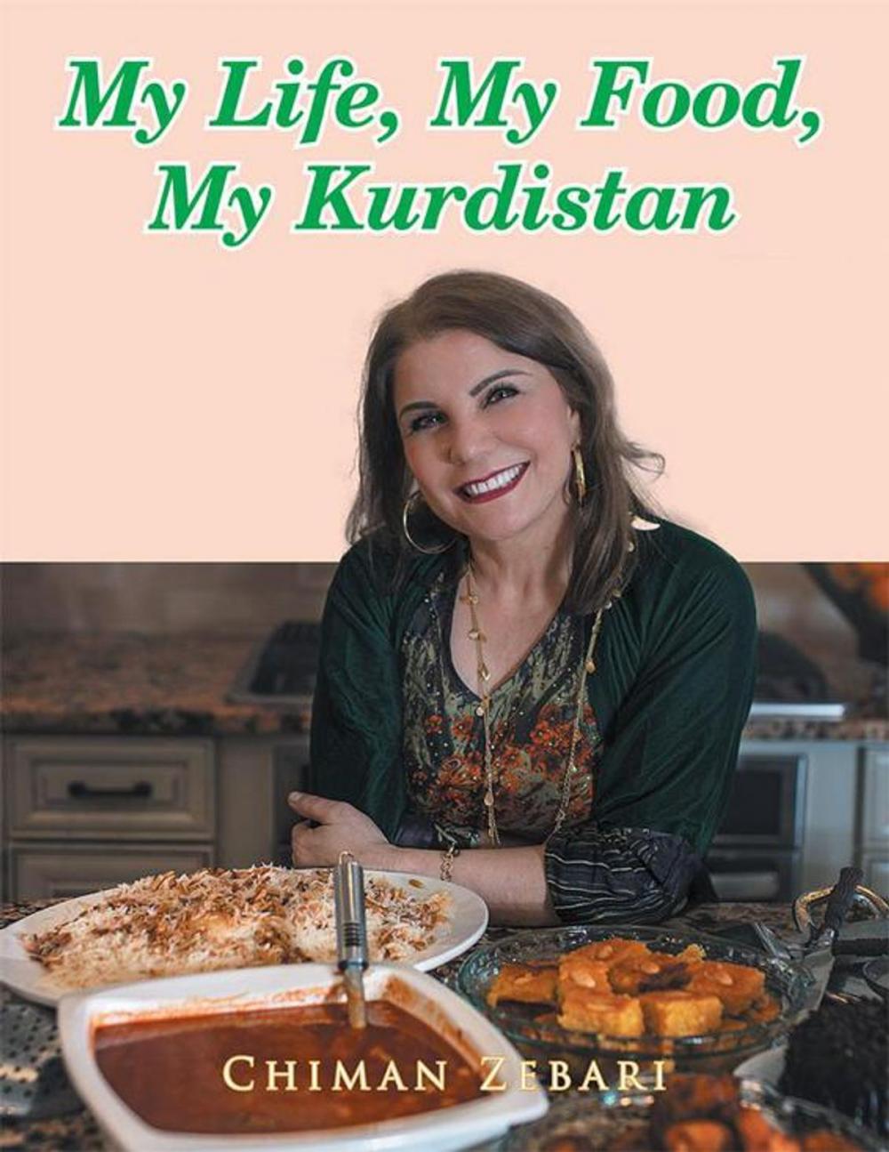 Big bigCover of My Life, My Food, My Kurdistan