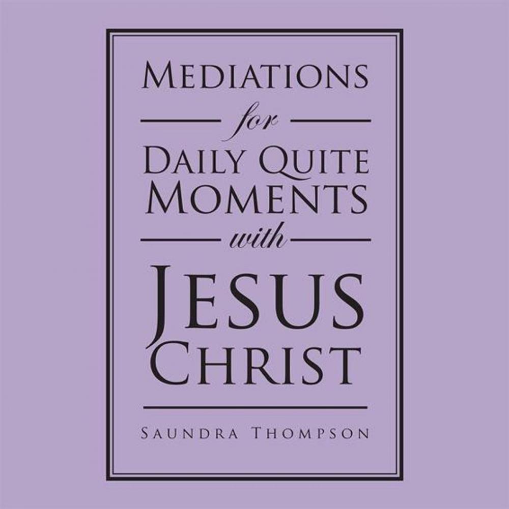 Big bigCover of Mediations for Daily Quite Moments with Jesus Christ