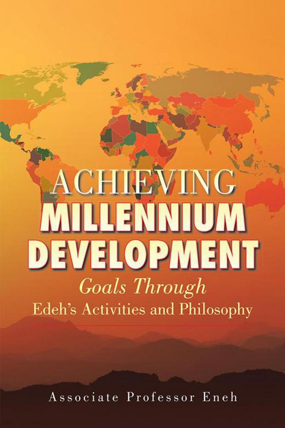 Big bigCover of Achieving Millennium Development