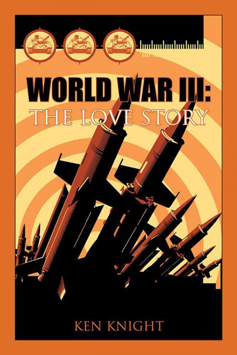 Big bigCover of World War Iii: the Love Story