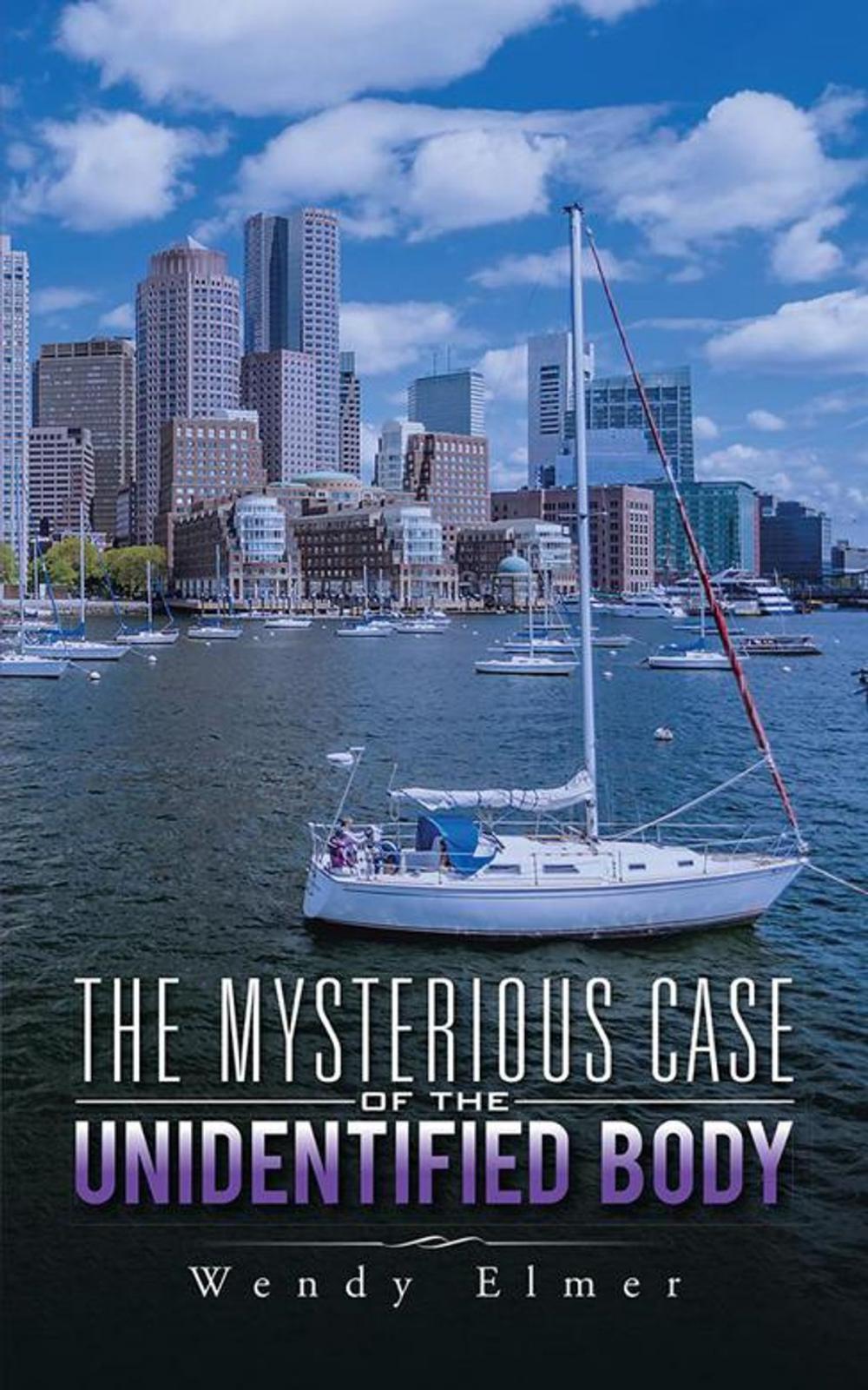 Big bigCover of The Mysterious Case of the Unidentified Body