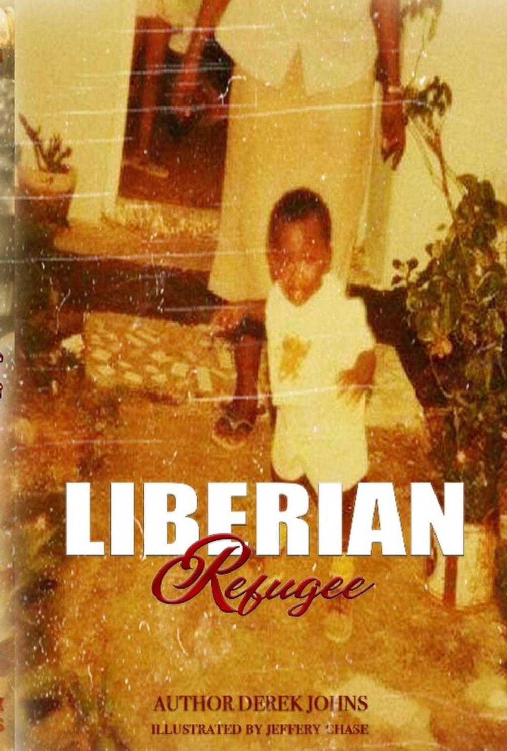 Big bigCover of Liberian Refugee