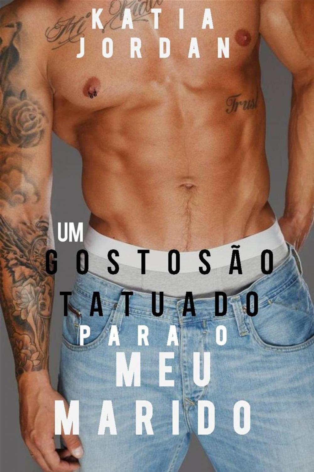 Big bigCover of Um Gostosão Tatuado Para o Meu Marido