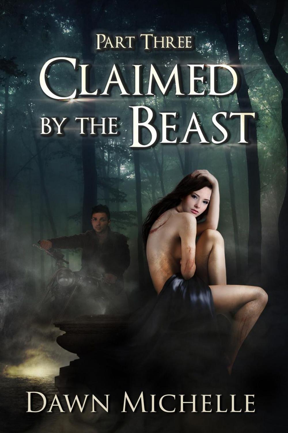 Big bigCover of Claimed by the Beast - Part Three